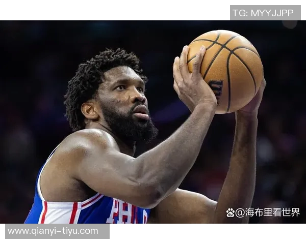 名嘴点评恩比德现状与邓肯晚年表现对比引发热议